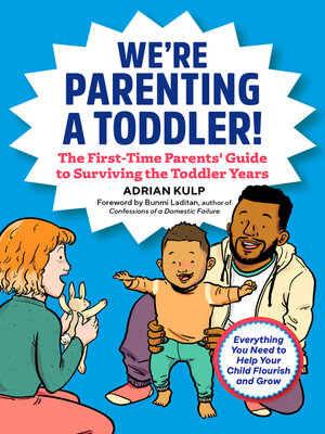 cover image of We're Parenting a Toddler!